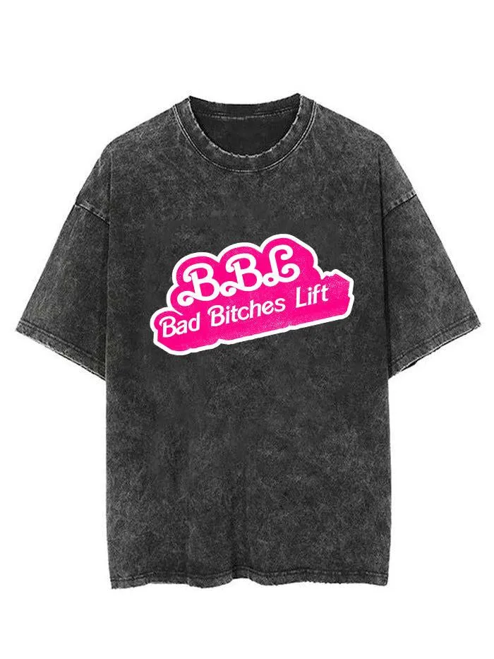 BAD BITCHES LIFT  VINTAGE GYM SHIRT